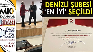 Denizli şubesi ‘en iyi’ seçildi