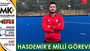 Hasdemir’e Milli Görev 