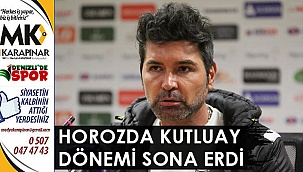 Horozda Kutluay dönemi sona erdi