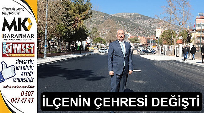 İlçenin çehresi değişti