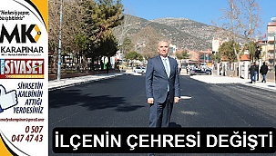 İlçenin çehresi değişti