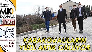 Karakovalıların yüzü artık gülüyor