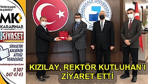 Kızılay, Rektör Kutluhan’ı ziyaret etti
