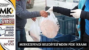 Merkezefendi Belediyesi’nden pide ikramı