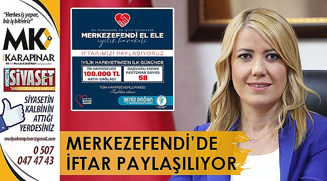 Merkezefendi’de iftar paylaşılıyor