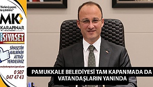 Pamukkale Belediyesi tam kapanmada da vatandaşların yanında