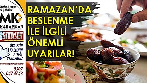 Ramazan’da nasıl beslenilmeli?