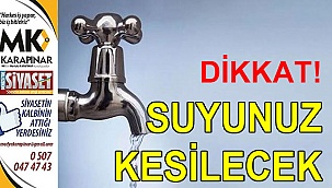 Susuz kalacaksınız