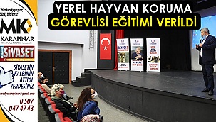 Yerel Hayvan Koruma Görevlisi eğitimi verildi