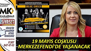 19 Mayıs coşkusu Merkezefendi'de yaşanacak