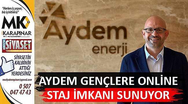 Aydem gençlere online staj imkanı sunuyor