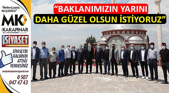 “Baklanımızın yarını daha güzel olsun istiyoruz”