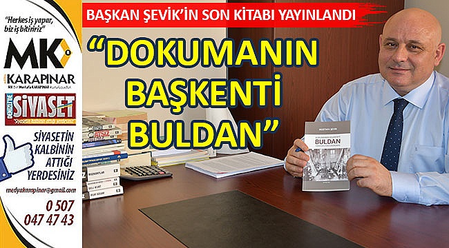 Başkan Şevik’in son kitabı yayınlandı