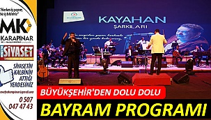 Büyükşehir'den dolu dolu bayram programı
