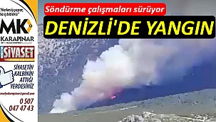 Denizli'de yangın!