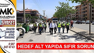 Hedef alt yapıda sıfır sorun