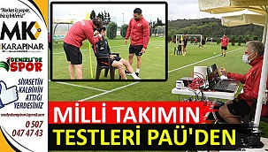 Milli takımın testleri PAÜ’DEN
