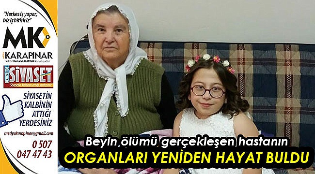 Organları yeniden hayat buldu