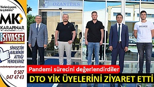 Pandemi sürecini değerlendirdiler
