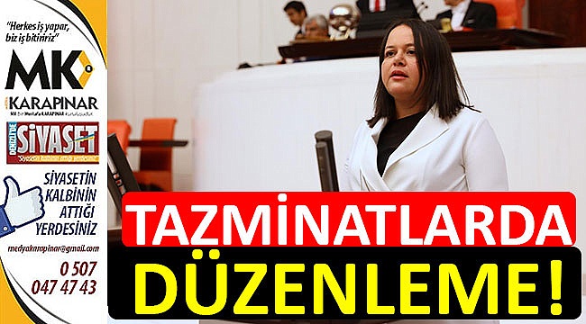 Tazminatlarda düzenleme!