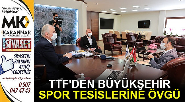 TTF'den Büyükşehir spor tesislerine övgü