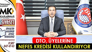 DTO, üyelerine nefes kredisi kullandırıyor