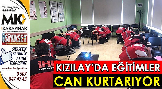 Kızılay’da eğitimler can kurtarıyor