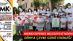 Merkezefendi Belediyesi’nden Dünya Çevre Günü etkinliği
