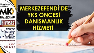 Merkezefendi’de YKS öncesi danışmanlık hizmeti