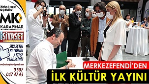 Merkezefendi’den ilk kültür yayını