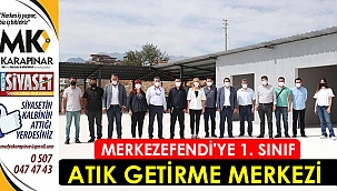 Merkezefendi’ye 1. sınıf atık getirme merkezi