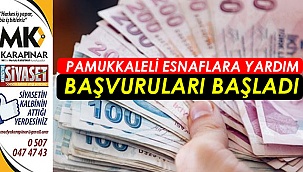 Pamukkaleli esnaflara yardım başvuruları başladı