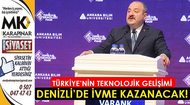 Teknoloji, Denizli'de ivme kazanacak