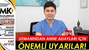Uzmanından anne adayları için önemli uyarılar!