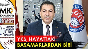 YKS, hayattaki basamaklardan biri