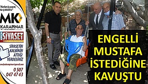 Zihinsel Engelli Mustafa istedi, Başkan Şevik yerine getirdi