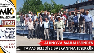 Altınova Mahallesinden Tavas Belediye Başkanı’na teşekkür