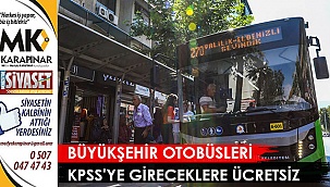 Büyükşehir otobüsleri KPSS’ye gireceklere ücretsiz