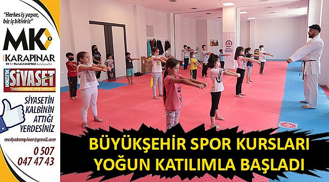 Büyükşehir spor kursları yoğun katılımla başladı