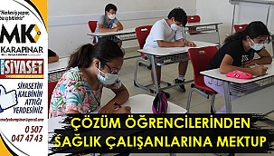 Çözüm öğrencilerinden sağlık çalışanlarına mektup