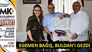 Egemen Bağış, Buldan’ı gezdi