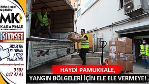 Haydi Pamukkale, yangın bölgeleri için ele ele vermeye!