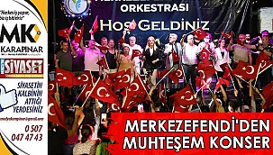 Merkezefendi’den muhteşem konser