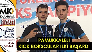 Pamukkaleli kick bokscular ilki başardı