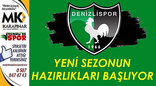 Yeni sezon hazırlıkları başlıyor