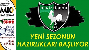 Yeni sezon hazırlıkları başlıyor
