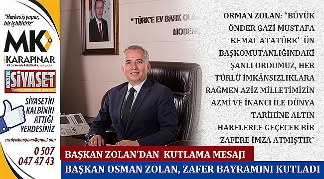 Başkan Osman Zolan'dan 30 Ağustos mesajı