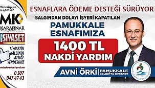 Pamukkale Belediyesi esnafa omuz verdi