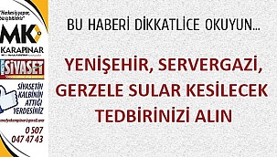 Üç mahallede sular akmayacak