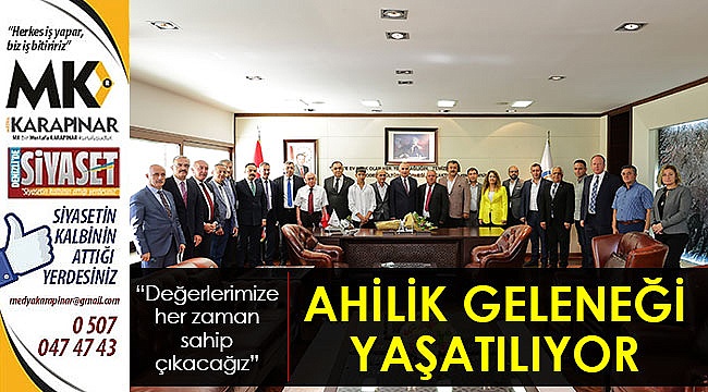 Ahilik geleneğini yaşatıyor